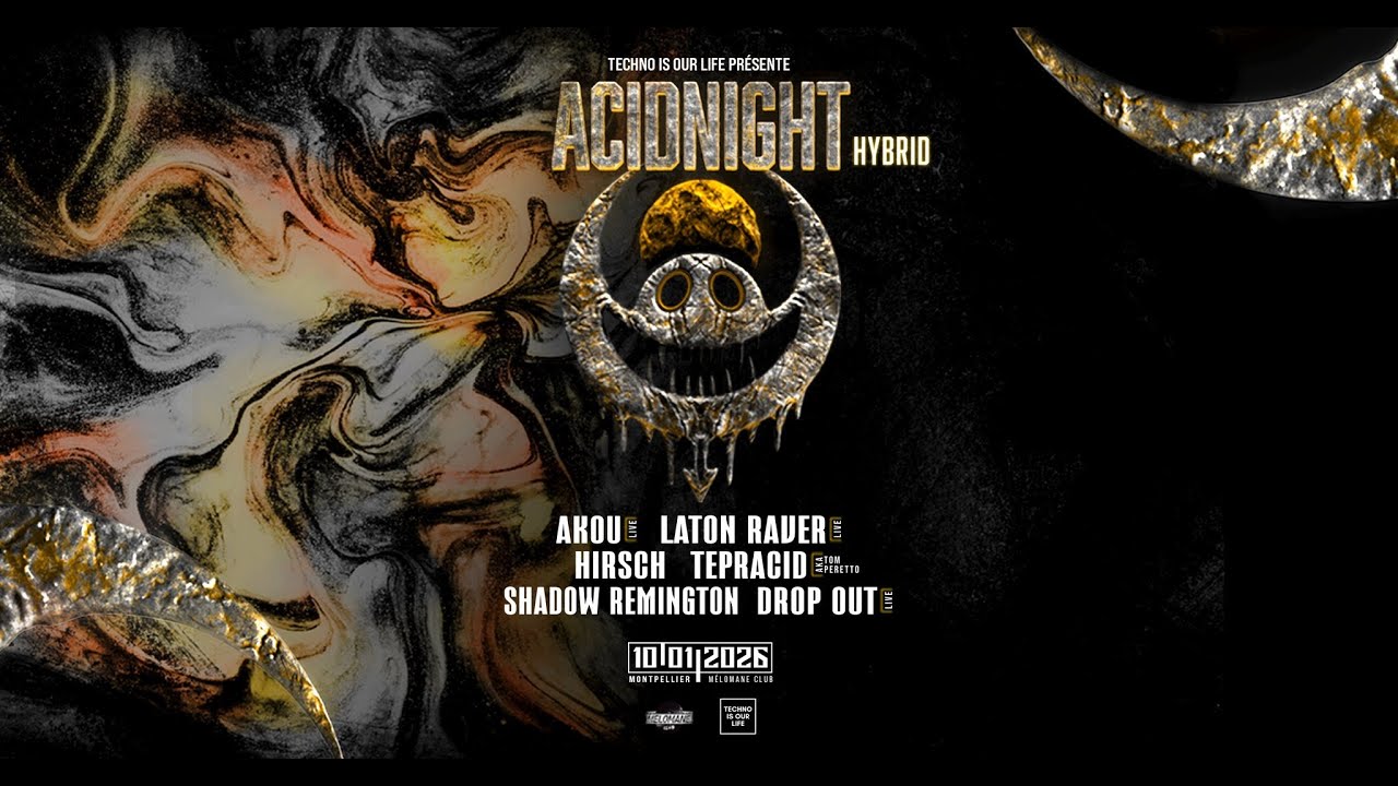 AKOU @ ACIDNIGHT by TECHNO IS OUR LIFE - MELOMANE - 10 01 2026