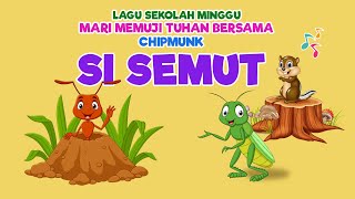 Si Semut - Memuji Tuhan Bersama Bethany Kids & Chipmuk (Lagu Sekolah Minggu)
