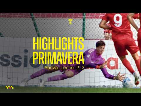 Monza-Lecce 2-2 | HL Primavera 1 2026/27