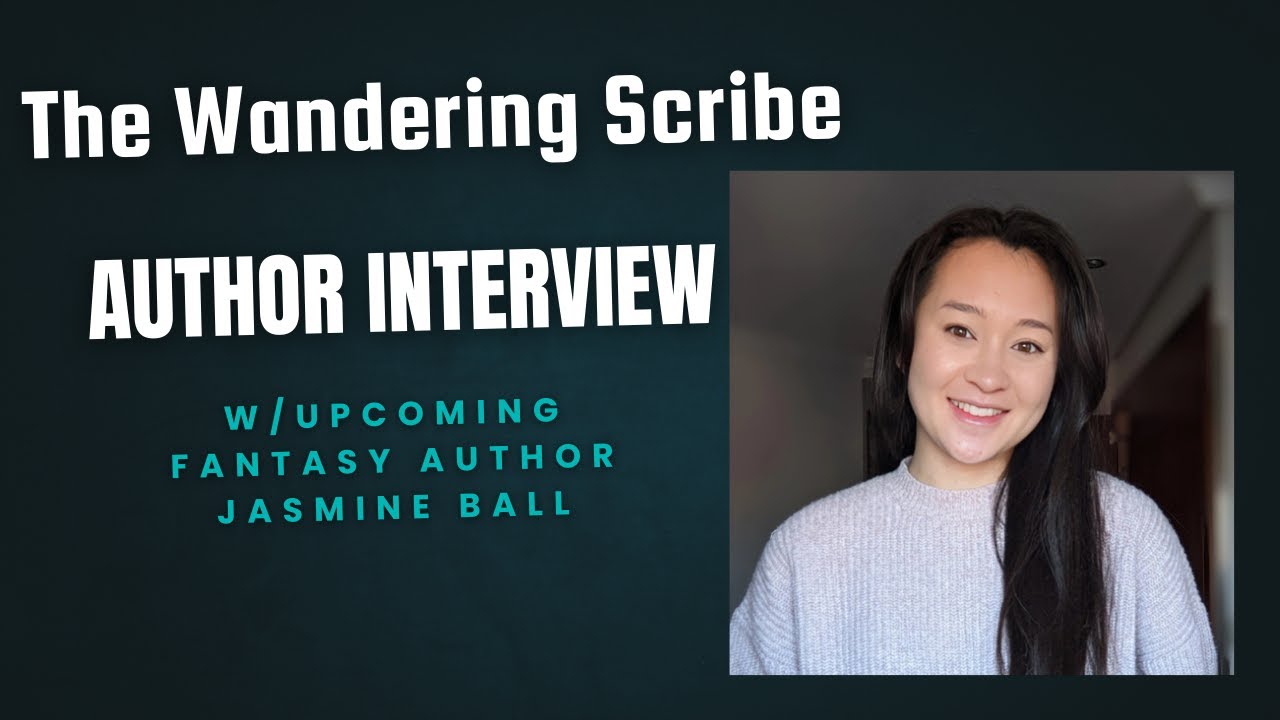 Jasmine Ball: Upcoming Fantasy Author