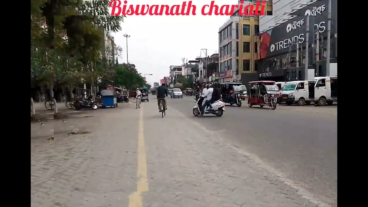 Biswanath chariali city 😘😘😘😘