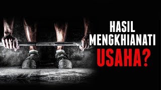 Motivasi, Hasil Mengkhianati Usaha - Petrus Kwik