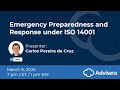 Emergency Preparedness and Response under ISO 14001 [live webinar]