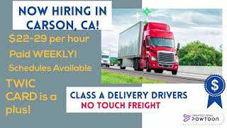 Now Hiring Class A Delivery Drivers in Carson, CA! | EMPIRE WORKFORCE SOLUTIONS