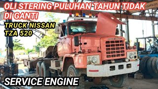 Oli stering puluhan tahun tidak di ganti truck nissan tza 520 service engine