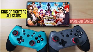 ANDROID GAMEPAD GAMES - KING OF FIGHTERS ALL STARS GAMEPLAY | GAME CONTROLLER SUPPORT screenshot 1