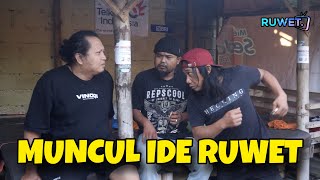 TIBA TIBA MUNCUL IDE YG AGAK LAEN