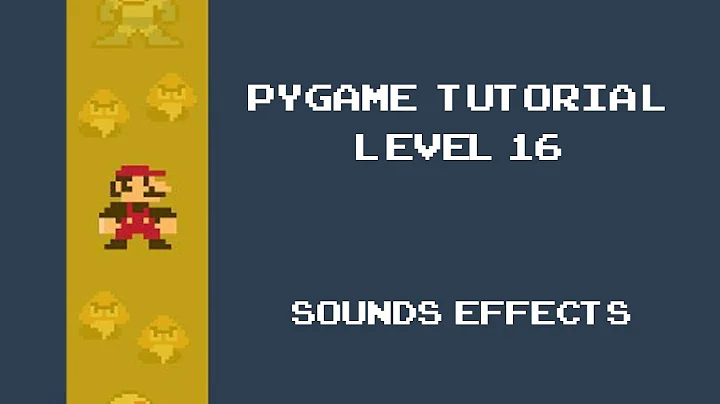 Pygame Tutorial - 16 -  Adding Sounds and background music