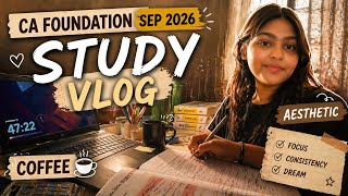 CA Foundation September 2026 Study Vlog | Aesthetic & Cozy Daily Study Routine 📚