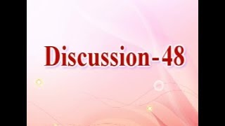 Discussion 48A