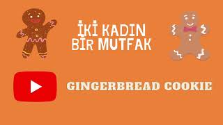 Yilbaşi Sofralarinizi Renklendi̇recek Gingerbread Kurabi̇ye Yilbaşi Kurabi̇yesi̇