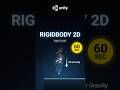 Day 13 Rigidbody 2D #unity3d #coding #gaming #gamedeveloper #gamedevelopment