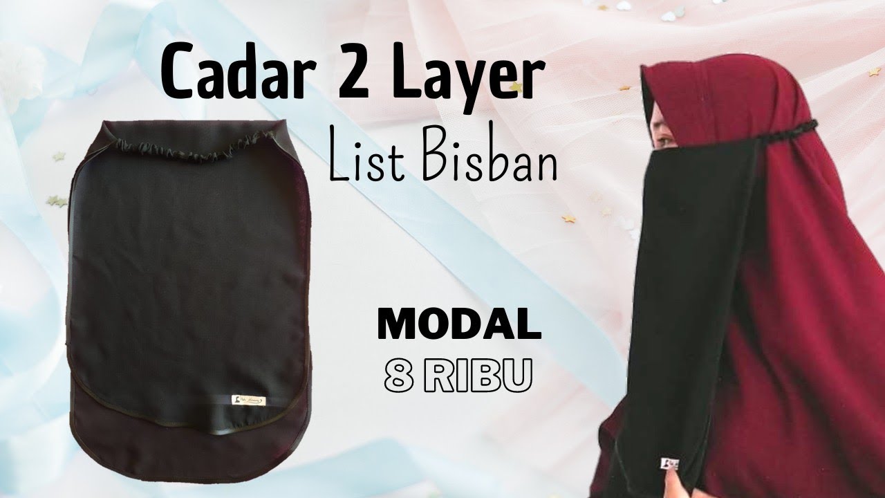 Cara membuat Cadar 2 Layer List Bisban modal 8 ribuan || How to make veil step by step