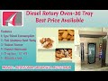 Diesel rotary oven 36 tray  arise equipments india