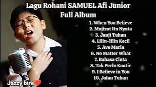 Lagu Rohani terbaru 2024 Samuel Afi Junior full album