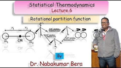 Rotational Partition Function: Statistical Thermodynamics - Lecture 6