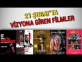 21 Şubat&#39;ta Vizyona Giren Filmler #themonkey #maria #karaneme2 #gudubet #sonbilet #suçtakımı2