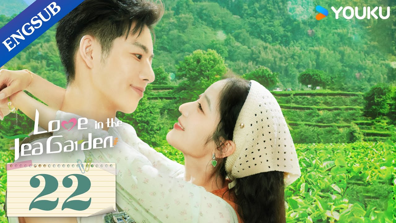 Love in the Tea Garden] EP22 | Girl Boss Falls for Former