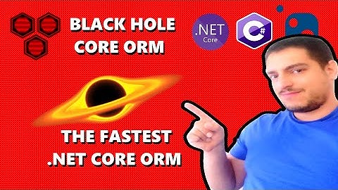 The Fastest and Easiest .NET Core ORM. BlackHole.Core.ORM Complete Tutorial. (5 Databases supported)