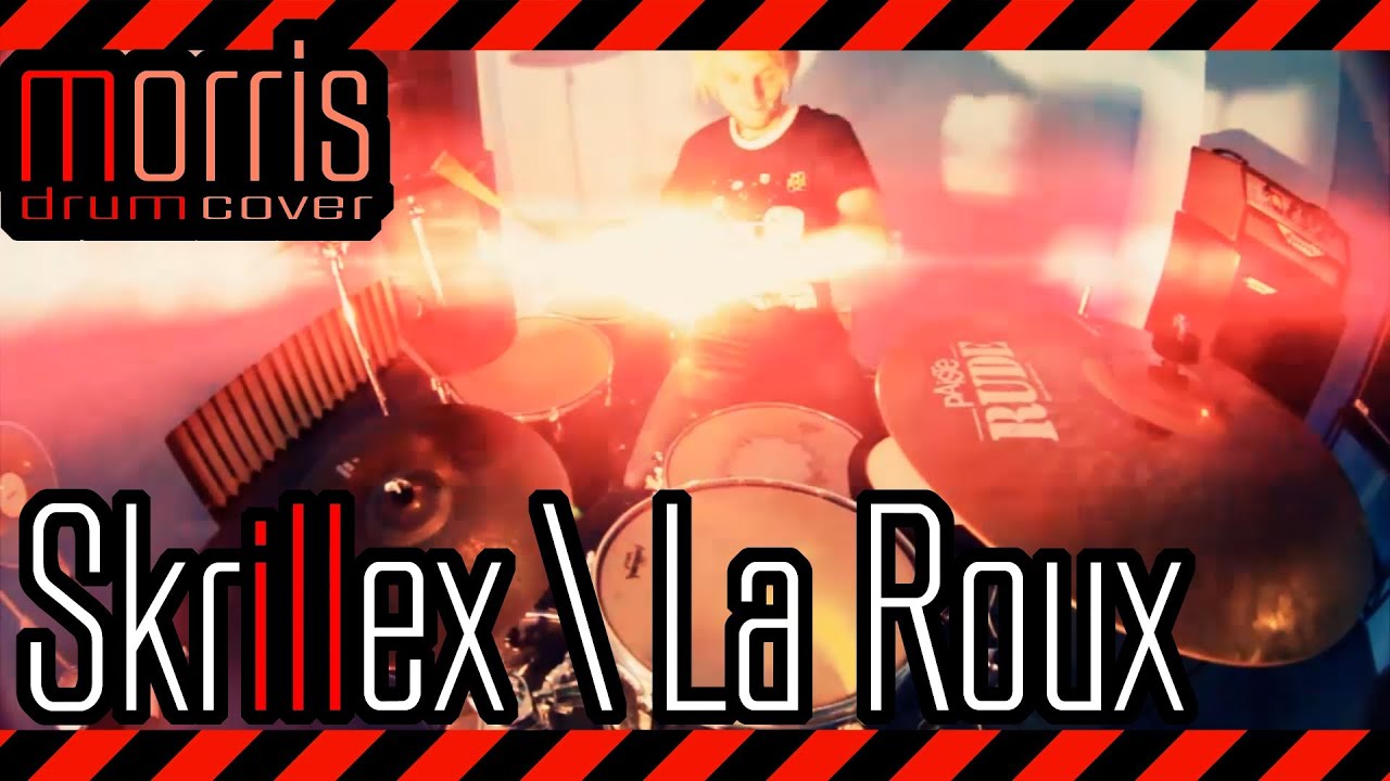 [Dubstep] Skrillex & La Roux - In For The Kill (Morris Drum Cover ...