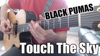 Black Pumas - How to Play - Touch The Sky Guitar Riff (Tab Available)