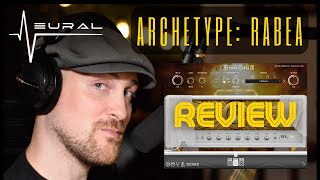 Alex Raykin - Neural DSP Archetype: Rabea (Review/Impression/Demo)