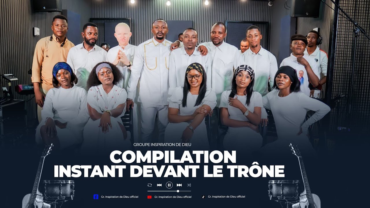 INSTANT DEVANT LE TRONE COVER BY GROUPE INSPIRATION DE DIEU ET FR BODRICK KABUADU (adoration)
