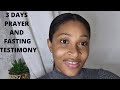 My 3 Days Fasting And Prayers -Testimony- God is Still Doing Miracles || Fast and Pray to God