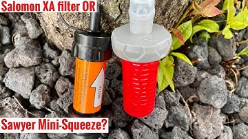SALOMON XA FILTER VS SAWYER MINI-SQUEEZE.