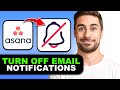How to Edit Your Email Notifications on Asana