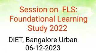 Foundational Learning Study 2022 | FLS 2022 |