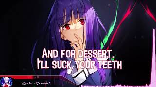 Nightcore - Cannibal (kesha) - (Lyrics)