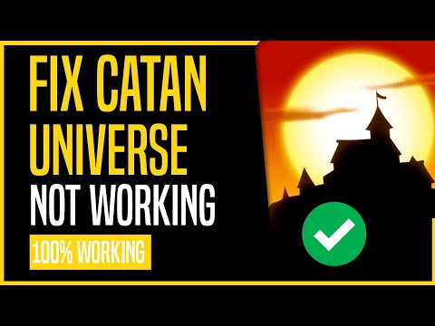 Fix Catan App Not Working NEW Process CATAN UNIVERSE NOT WORKING