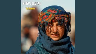 Grani - Koma Govend