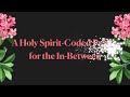🌷Silent Freedom –A Holy Spirit Coded Prayer for Sensitive Woman In Between👑