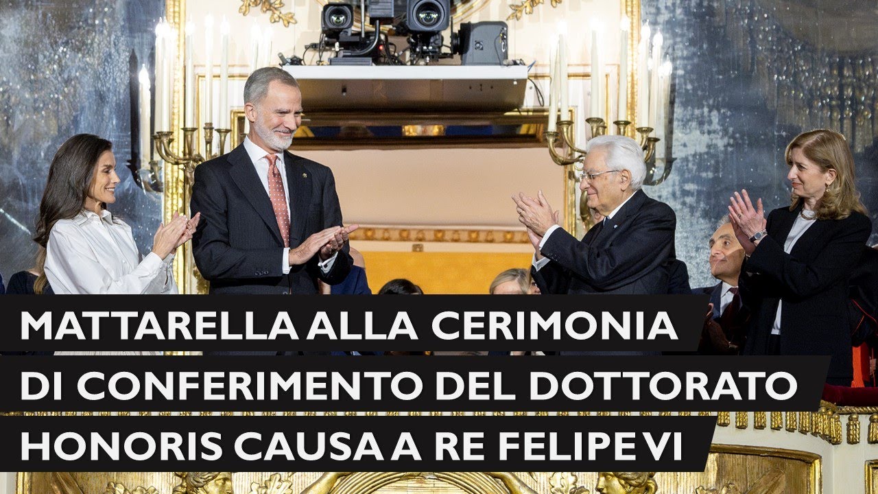 Conferimento del Dottorato Honoris Causa a Sua Maestà il Re Filipe VI di Spagna