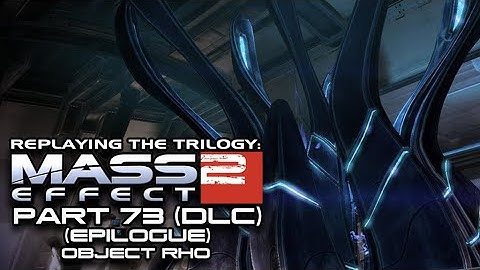 Mass Effect 2 (Part 73) EPILOGUE (Arrival DLC) - Object Rho (Retro Game Playthrough)