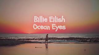 Billy Eilish - Ocean Eyes (1 hour loop)