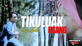 Pop Minang Terbaru • Ody Malik • Tikuluak Usang (Official Music Video)