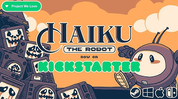 Haiku, the Robot - (Gameplay Demo)