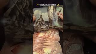 ✨ Tarot - Zukunftsblick ✨