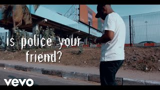 Ruggedman - Is Police Your Friend