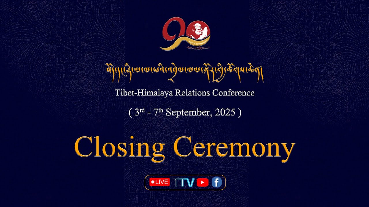 Tibet–Himalaya Relations Conference - Closing Session