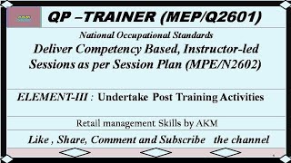 Famous Deliver Competency Based,Instructor-Led Session as per Session Plan (Element-3) -MPE/N2602 Wealth