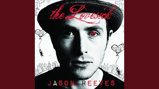 Video thumbnail of "Jason Reeves - Alone"