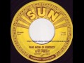 Elvis presley  blue moon of kentucky  original sun records 209  1954 rockabilly