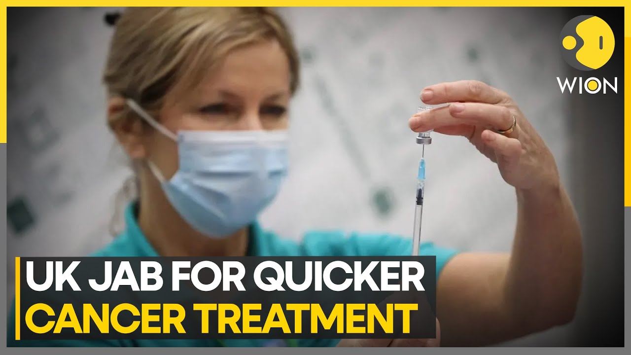 UK’s National Health Service to roll out first cancer treatment jab | WION