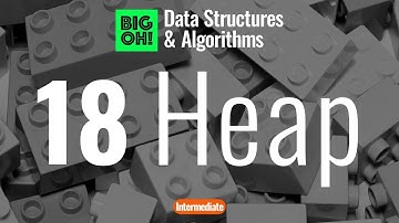 Big Oh! | DSA Series | 18 Binary Heaps [ARABIC]