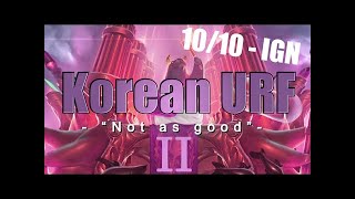 High Elo Korean URF Madness 2!