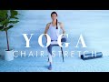 Chair yoga stretch for beginners seniors  everyone  30 minutes